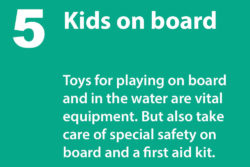 Grafik: © boot.de / Kids on board - how to plan a charter holiday with children on board.